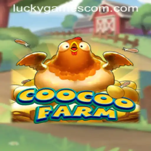 Discover the Exciting World of CooCooFarm: A New Era in Luckygames