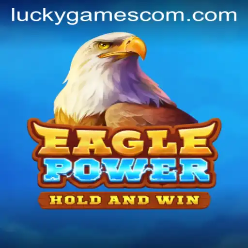 EaglePower: Soar to New Heights with Luckygames