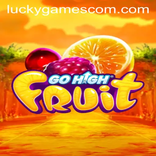 Exploring GoHighFruit: A Comprehensive Guide to Luckygames' Latest Sensation