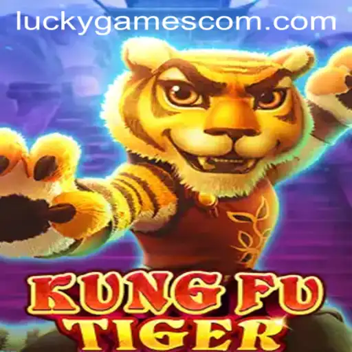 Explore the Dynamic World of KungFuTiger: A Fusion of Excitement and Strategy in Luckygames