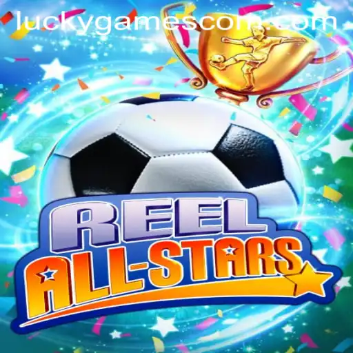 ReelAllStars: Dive into the Exciting World of Luckygames