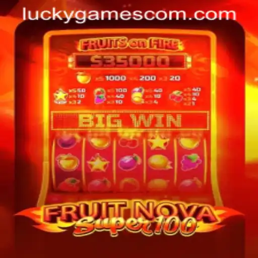 Exploring the Excitement of FruitNovaSuper100 in the World of LuckyGames