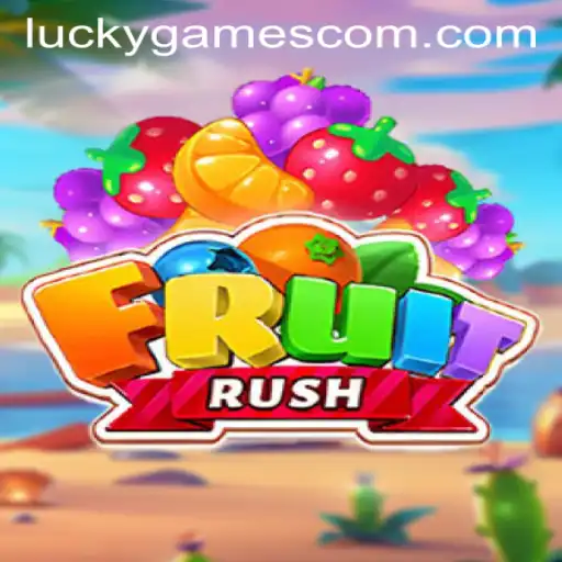 FruitRush: The Exciting World of Lucky Games