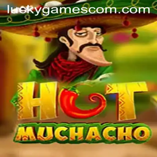 Unveiling HotMuchacho: A Thrilling Adventure in the World of Luckygames
