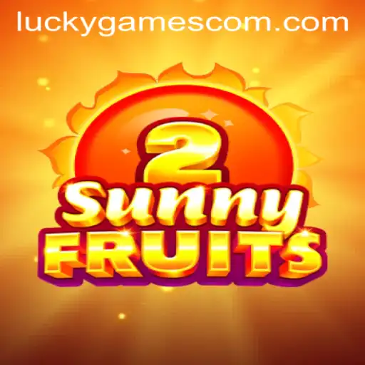 Exploring the Vibrant World of SunnyFruits2: A Luckygames Experience